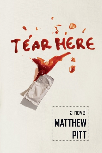 Бумажная книга «Tear Here: a Novel», автор Мэтью Питт - фото №1