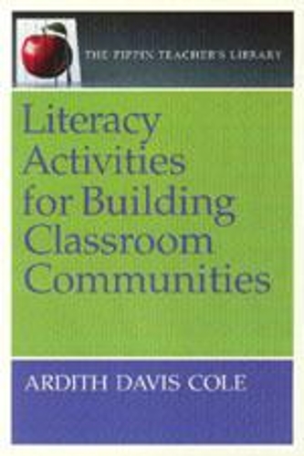Бумажная книга «Literacy Activities for Building Classroom Communities», автор Ардит Дэвис Коул - фото №1