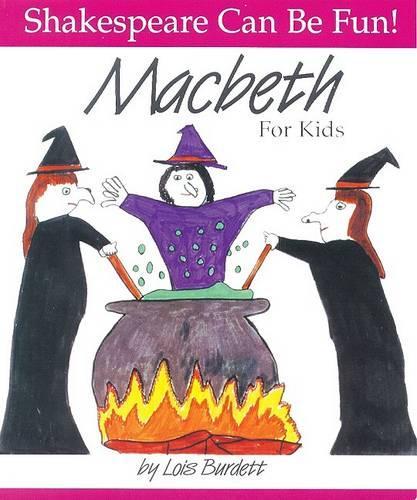 Паперова книга «Macbeth for Kids», автор Лоїс Бердетт - фото №1
