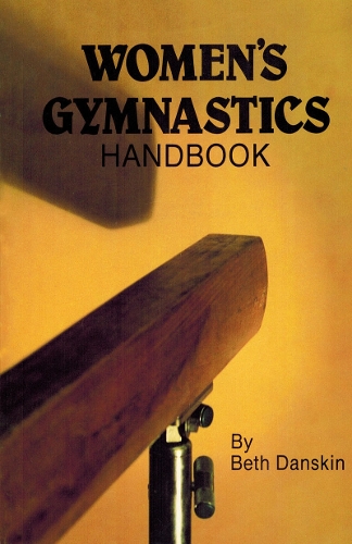 Паперова книга «Womens Gymnastic Handbook», автор Бет Данскін - фото №1