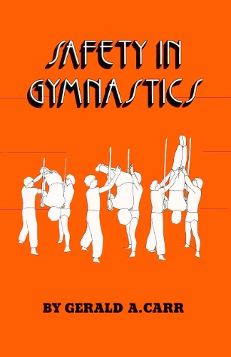 Бумажная книга «Safety in Gymnastics», автор Джеральд Карр - фото №1