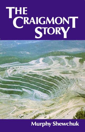 Бумажная книга «Craigmont Story», автор Мерфи Шевчак - фото №1