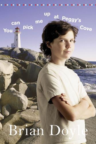 Паперова книга «You Can Pick Me Up at Peggy's Cove», автор Брайан Дойл - фото №1