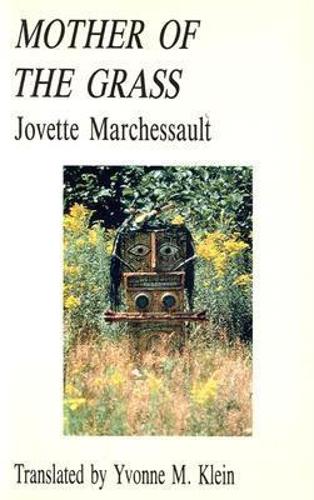 Бумажная книга «Mother of the Grass», автор Жоветт Маршессо - фото №1