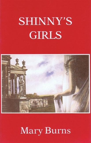 Бумажная книга «Shinny's Girls and Other Stories», автор Мэри Бернс - фото №1