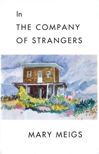 Бумажная книга «In the Company of Strangers», автор Мэри Мейгс - фото №1