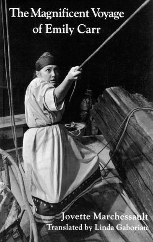 Бумажная книга «The Magnificent Voyage of Emily Carr», автор Жоветт Маршессо - фото №1