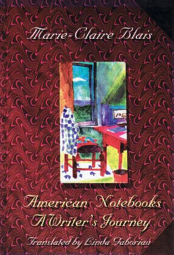 Бумажная книга «American Notebooks: A Writer's Journey», автор Мари-Клер Бле - фото №1