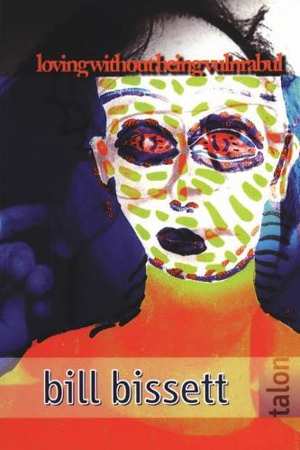 Бумажная книга «loving without being vulnrabul», автор Билл Биссет - фото №1