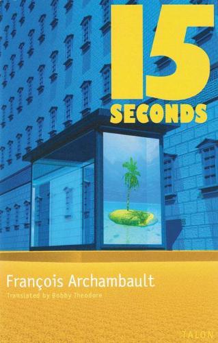 Бумажная книга «15 Seconds», автор Франсуа Аршамбо - фото №1