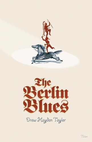 Бумажная книга «The Berlin Blues», автор Дрю Хейден Тейлор - фото №1