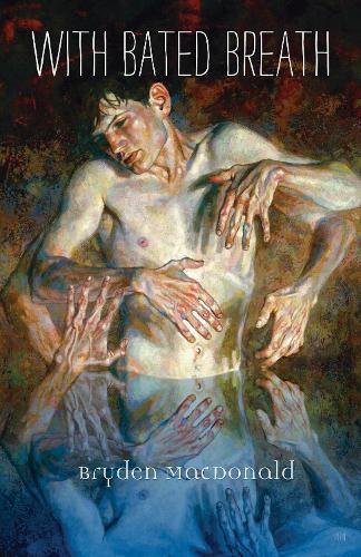 Бумажная книга «With Bated Breath», автор Брайден Макдональд - фото №1