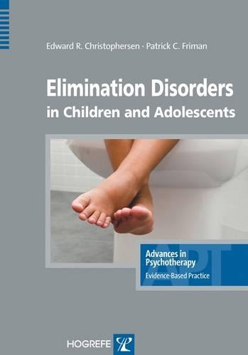 Паперова книга «Elimination Disorders in Children and Adolescents», авторів Едвард Р. Крістоферсен, Патрік К. Фріман - фото №1