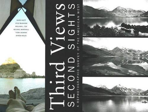 Бумажная книга «Third Views, Second Sights: A Rephotographic Survey of the American West», автор Марк Клетт - фото №1