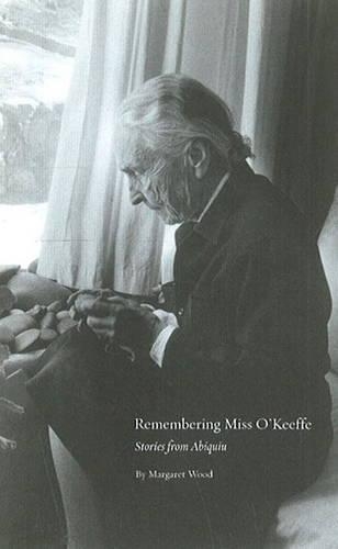 Бумажная книга «Remembering Miss O'Keeffe: Stories from Abiquiu», автор Маргарет Вуд - фото №1