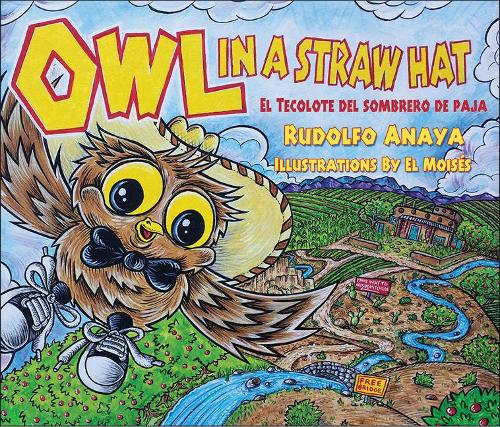 Паперова книга «Owl in a Straw Hat: El Tecolote del Sombrero de Paja», автор Рудольфо Анайя - фото №1