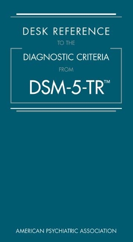 Бумажная книга «Desk Reference to the Diagnostic Criteria From DSM-5-TR®», автор Американская психиатрическая ассоциация - фото №1