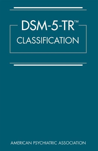 [object Object] «DSM-5-TR® Classification», автор Американская психиатрическая ассоциация - фото №1