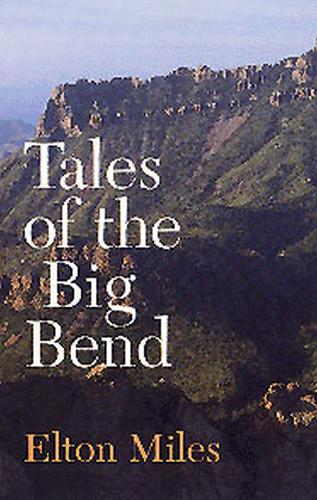 Бумажная книга «Tales of Big Bend», автор Э. Майлз - фото №1