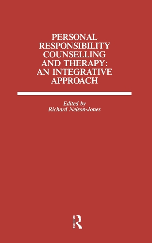 Бумажная книга «Personal Responsibility Counselling And Therapy: An Integrative Approach», автор Ричард Нельсон Джонс - фото №1