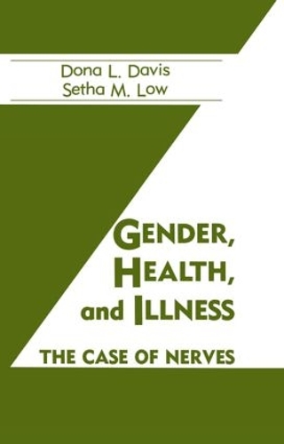 Бумажная книга «Gender, Health And Illness: The Case Of Nerves» - фото №1