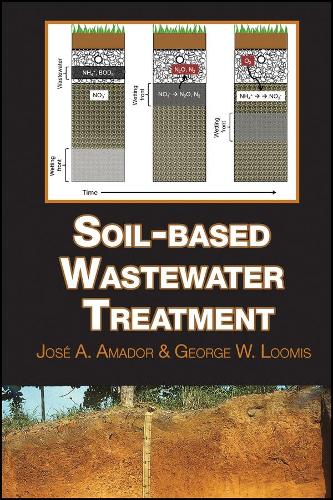 Бумажная книга «Soil-based Wastewater Treatment», авторов Джордж Лумис, Хосе А. Амадор - фото №1
