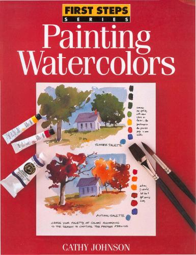 Бумажная книга «Painting Watercolors», автор Кэти Джонсон - фото №1