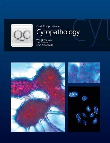 Бумажная книга «Quick Compendium of Cytopathology», авторов Лирон Пантановиц, Сара Э. Монако, Валид Э. Халбус - фото №1