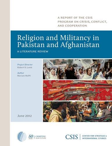 Бумажная книга «Religion and Militancy in Pakistan and Afghanistan: A Literature Review», автор Мариам Муфти - фото №1