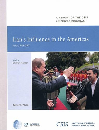 Бумажная книга «Iran's Influence in the Americas», автор Стивен Джонсон - фото №1