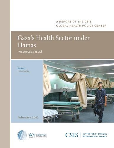 Бумажная книга «Gaza's Health Sector under Hamas: Incurable Ills?», автор Хаим Малка - фото №1