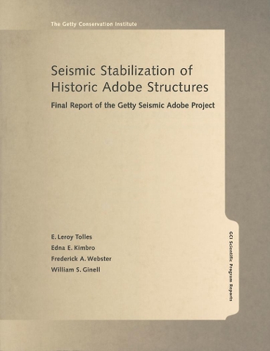Бумажная книга «Seismic Stabilization of Historic Adobe Structures – Final Report of the Getty Seismic Adobe Project», автор Толлес - фото №1