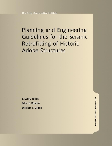 Бумажная книга «Planning and Engineering Guidelines for the Seismic Retrofitting of Historic Adobe Structures», автор Толлес - фото №1
