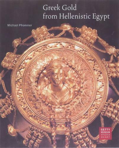 Паперова книга «Greek Gold From Hellenistic Egypt», автор Пфроммер - фото №1