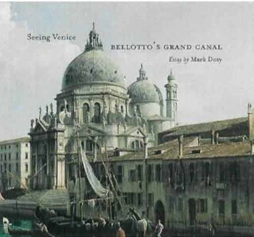 Бумажная книга «Seeing Venice – Bellotto′s Grand Canal», автор Доти - фото №1