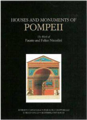 Бумажная книга «Houses and Monuments of Pompeii – The Work of Fausto and Felice Niccolini», автор Де Каро - фото №1