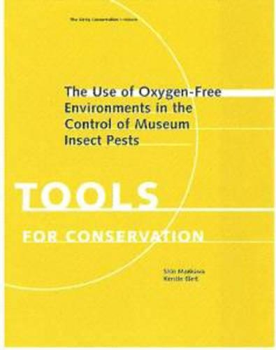 [object Object] «The Use of Oxygen–Free Environments in the Control  of Museum Insect Pests», автор Маэкава - фото №1