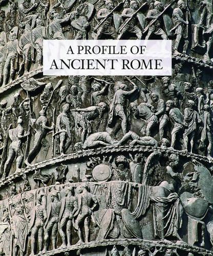 Бумажная книга «A Profile of Ancient Rome», автор Конти - фото №1