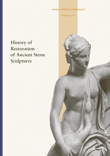 Паперова книга «History of Restoration of Ancient Stone Sculptures», автор Гроссман - фото №1