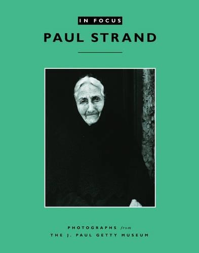Бумажная книга «In Focus: Paul Strand – Photographs from the J.Paul Getty Museum», автор Лайден - фото №1