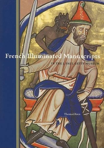 Бумажная книга «French Illuminated Manuscripts in the J.Paul Getty  Museum», автор Крен - фото №1