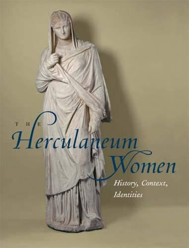 Бумажная книга «The Herculaneum Women – History, Context, Identities», автор Денер - фото №1