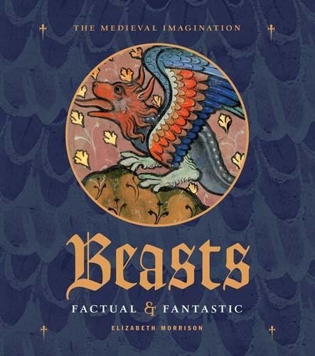 Бумажная книга «Beasts Factual and Fantastic», автор Элизабет Моррисон - фото №1