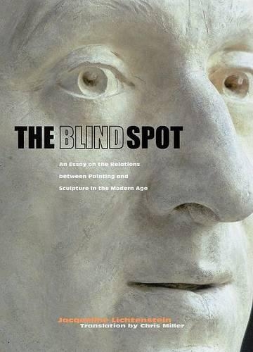 Бумажная книга «The Blind Spot – An Essay on the Relations Between  Painting and Sculpture in the Modern Age», автор Лихенштейн - фото №1