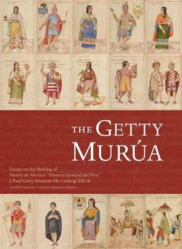 Бумажная книга «The Getty Murua – Essays on the Making of Martin De Murua′s ′Historia General Del Piru′ J.Paul Getty Museum MS. Ludwig XIII 16», автор Камминс - фото №1