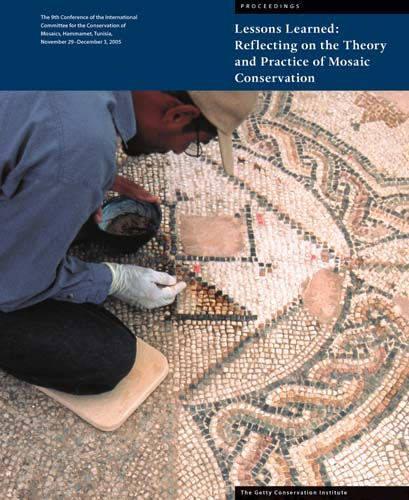Бумажная книга «Lessons Learned – Reflecting on the Theory and Practice of Mosaic Conservation», автор Абед - фото №1