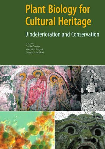 Бумажная книга «Plant Biology for Cultural Heritage – Biodeterioration and Conservation», автор Канева - фото №1