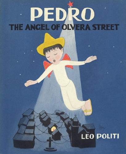 Бумажная книга «Pedro – The Angel of Olvera Street», автор Полити - фото №1
