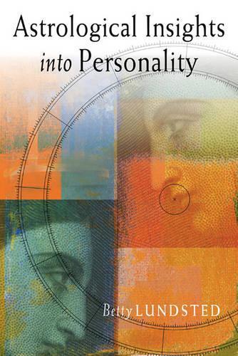 Бумажная книга «Astrological Insights into Personality», автор Бетти Лундстед - фото №1