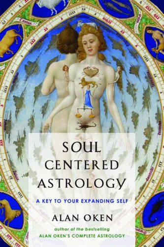 Бумажная книга «Soul-Centered Astrology: A Key to Your Expanding Self», автор Алан Окен - фото №1
